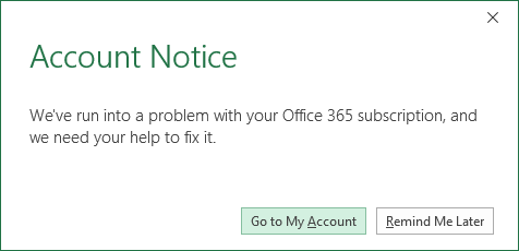 We've run into a problem with your Office 365 subscription, and we need your help to fix it.